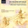 In Chains of Gold - The English Pre-Restoration Verse Anthem Vol.1, CD
