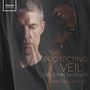 John Tavener: The Protecting Veil für Cello & Streicher, CD