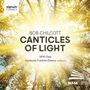 Bob Chilcott (geb. 1955): Chorwerke "Canticles of Light", CD