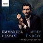 Emmanuel Despax - Apres Un Reve, CD