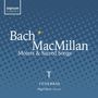 Tenebrae - Bach & MacMillan, CD