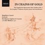 In Chains of Gold - The English Pre-Restoration Verse Anthem Vol.3, CD