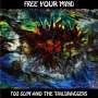 Too Slim & The Taildraggers: Free Your Mind, CD