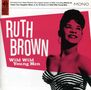 Ruth Brown: Wild Wild Young Men, CD