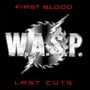 W.A.S.P.: First Blood Last Cuts, LP