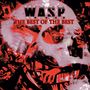 W.A.S.P.: The Best Of The Best (Digipak), CD