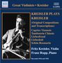 Fritz Kreisler (1875-1962): Kreisler spielt Kreisler, CD