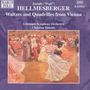 Joseph Hellmesberger jr. (1855-1907): Walzer & Quadrillen, CD