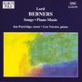 Gerald Hugh Tyrwhitt-Wilson Lord Berners (1883-1950): Complete Piano and Vocal Works, CD