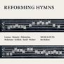 : Reforming Hymns, CD