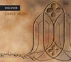 Discover Early Music (in engl.Spr.), 2 CDs