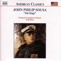 John Philip Sousa: Orchesterwerke Vol.1: On Stage, CD
