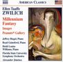 Ellen Taaffe Zwilich (geb. 1939): Millennium Fantasy, CD