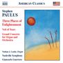 Stephen Paulus (1949-2014): Konzert für Streichquartett & Orchester "Three Places of Enlightenment", CD