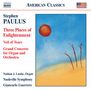 Stephen Paulus: Konzert für Streichquartett & Orchester "Three Places of Enlightenment", CD