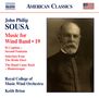 John Philip Sousa (1854-1932): Music for Wind Band Vol.19, CD