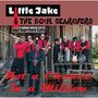 Little Jake & Soul Searchers / Little Jake Mitchel: Not A Chance In A Million, CD