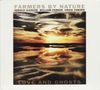 Farmers By Nature (Gerald Cleaver, William Parker & Craig Taborn): Love And Ghosts, CD,CD