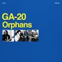 "GA-20 Orphans" in gelber Schrift auf blauem Hintergrund, mit drei Schwarz-Weiß-Fotos von Musikern darunter., LP