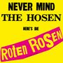 Die Roten Rosen: Never Mind The Hosen - Here's Die Roten Rosen (remastered), LP