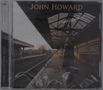 Texte: "JOHN HOWARD", "OVERNIGHT BAGS", "THINK LIKE A KEY MOD SERIES". Eine Person steht auf einem Gleis unter einem überdachten Bahnsteig., CD