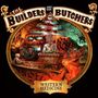 The Builders & The Butchers: Western Medicine (Digipack), CD