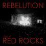 Rebelution: Live At Red Rocks, CD