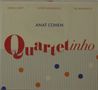 Anat Cohen (geb. 1975): Quartetinho, CD