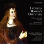 : Musica Secreta & Celestial Sirens - Lucrezia Borgia's Daughter, CD