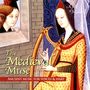 The Medieval Muse - Ancient Music for Voices & Harp, CD