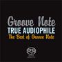 : True Audiophile: The Best Of Groove Note, SACD