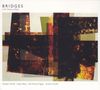 Bridges & Seamus Blake: Bridges, CD