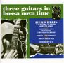 Herb Ellis (1921-2010): Three Guitars In Bossa Nova Time, CD