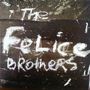 The Felice Brothers: The Felice Brothers (Special Reissue), CD