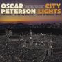 Oscar Peterson: City Lights: The Oscar Peterson Quartet: Live In Munich, 1994, CD