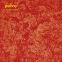 Polvo: Today's Active Lifestyles (Limited Edition) (Red & Yellow Vinyl), LP
