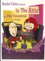 Pete Townshend: Rachel Fuller Presents: In The Attic (Live), CD,CD,DVD