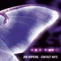 Jon Hopkins: Contact Note, 2 LPs