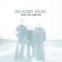 Big Daddy Weave: What I Was Made For, CD