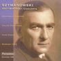 Karol Szymanowski (1882-1937): Werke für Violine & Klavier, 2 CDs