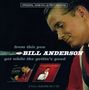 Bill Anderson: From This Pen / Get While The Gettin's Good, CD, CD