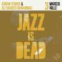 Ali Shaheed Muhammad & Adrian Younge: Jazz Is Dead 3: Marcos Valle, LP