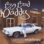 Gregg Martinez: Big Bad Daddy, CD