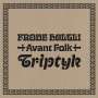 Frode Haltli (geb. 1975): Avant Folk-Triptyk, CD