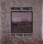 Moving Targets: In The Dust, LP