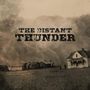 The Distant Thunder: The Distant Thunder, CD, CD