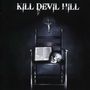 The Kill Devil Hills: Kill Devil Hill, CD