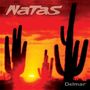 "NaTaS" oben, "Delmar" unten. Rote Abenddämmerung mit Silhouetten von Kakteen, intensives Sonnenlicht., LP