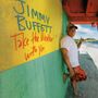 Jimmy Buffett: Take The Weather With You, CD