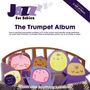 Michael Janisch: Jazz For Babies - The Trumpet Album, CD